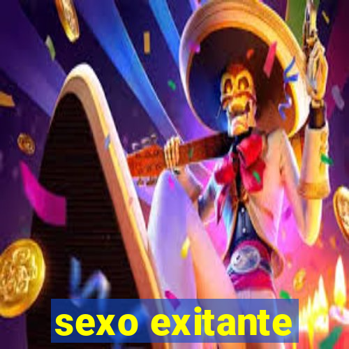 sexo exitante